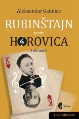 Rubinštajn protiv Horovica i obrnuto